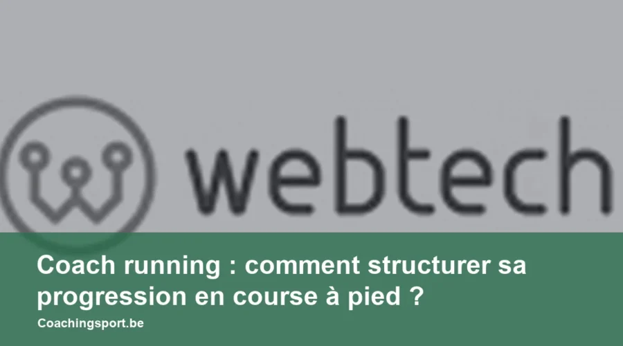Coach running : comment structurer sa progression en course à pied ?